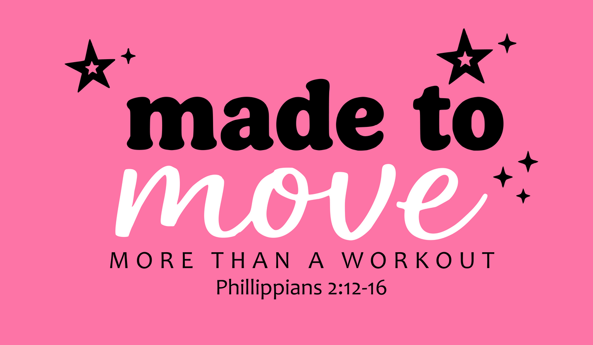 MADE TO MOVE
